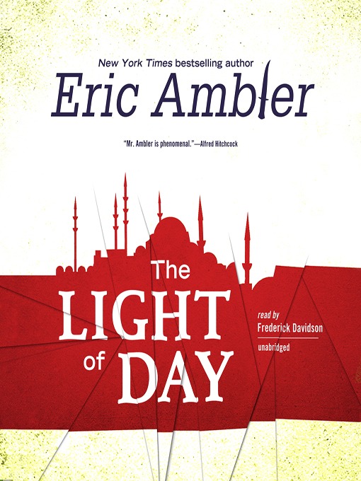 Title details for The Light of Day by Eric Ambler - Wait list